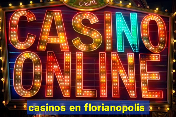 casinos en florianopolis