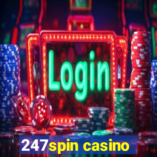 247spin casino