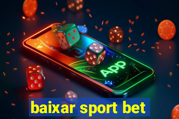 baixar sport bet