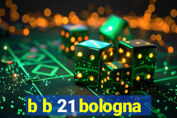 b b 21 bologna