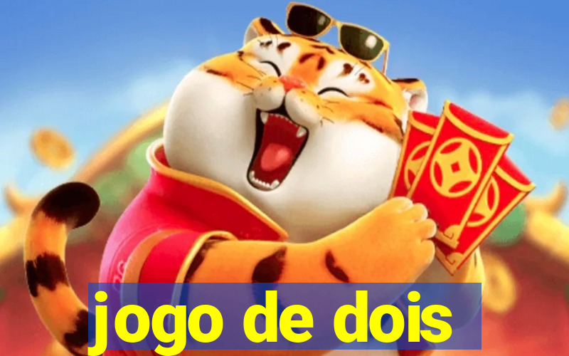 jogo de dois