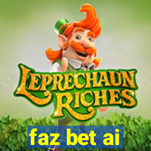 faz bet ai