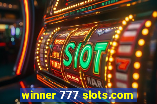 winner 777 slots.com