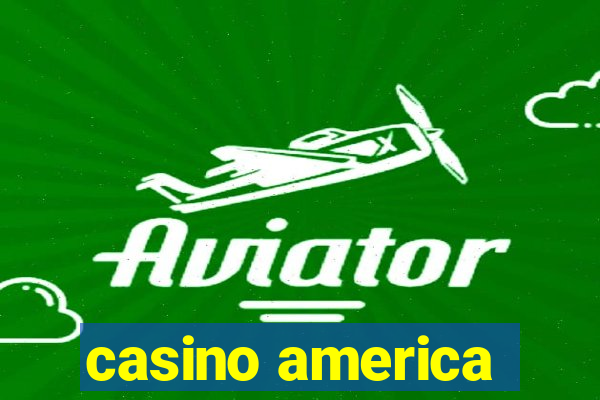 casino america