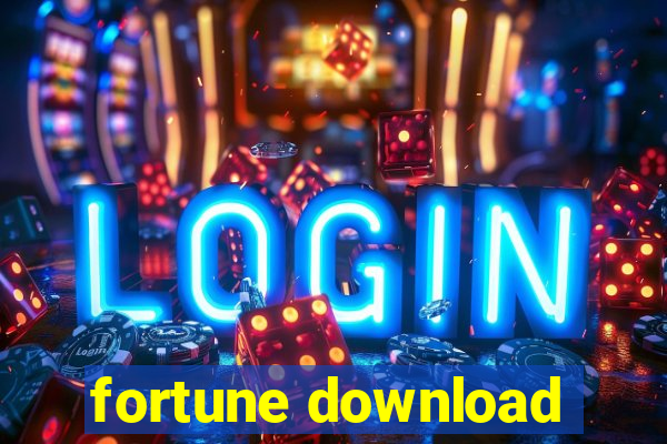 fortune download