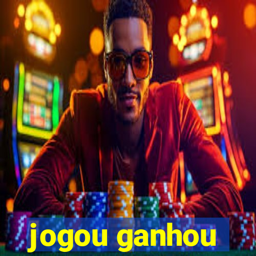 jogou ganhou