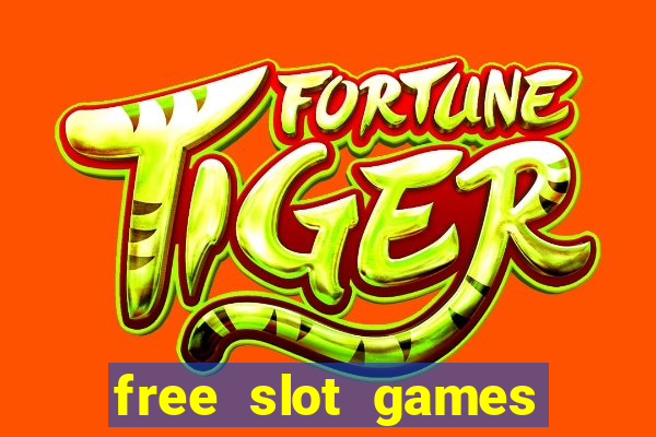 free slot games for free