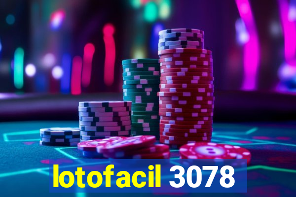 lotofacil 3078