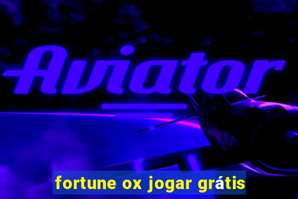 fortune ox jogar grátis