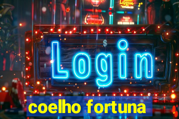 coelho fortuna