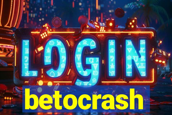 betocrash