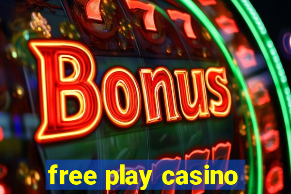 free play casino