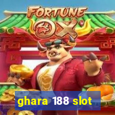 ghara 188 slot