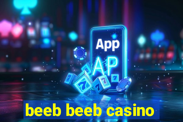 beeb beeb casino