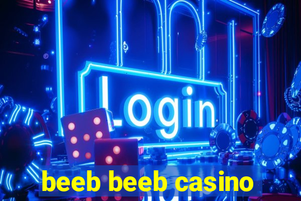 beeb beeb casino