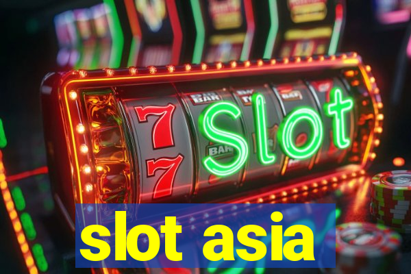 slot asia