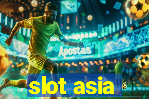 slot asia