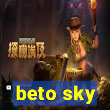 beto sky