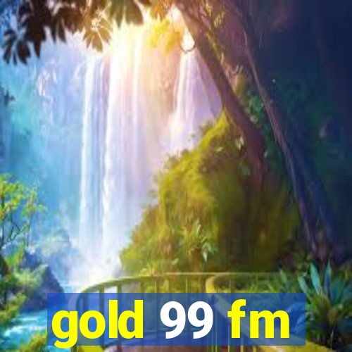 gold 99 fm