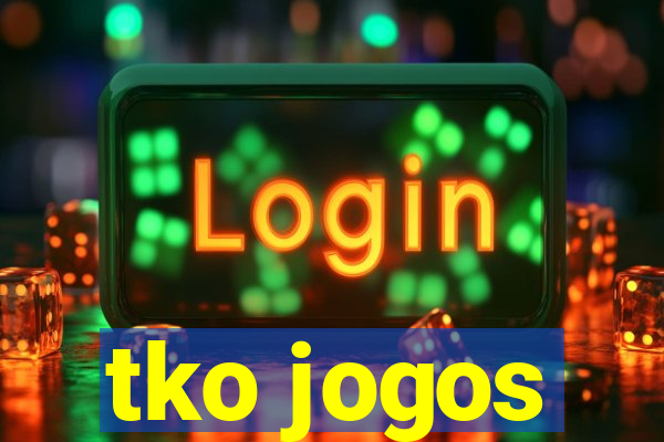 tko jogos