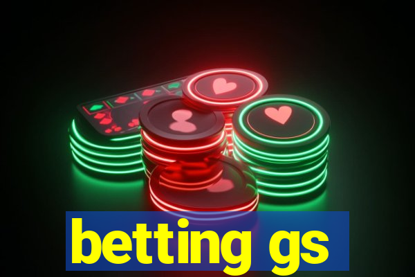 betting gs