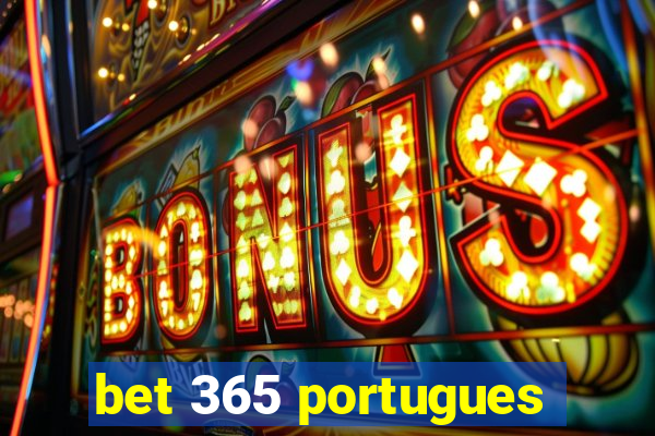 bet 365 portugues