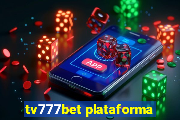 tv777bet plataforma