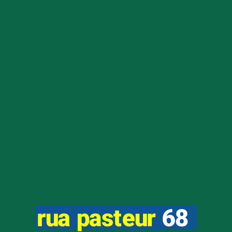 rua pasteur 68