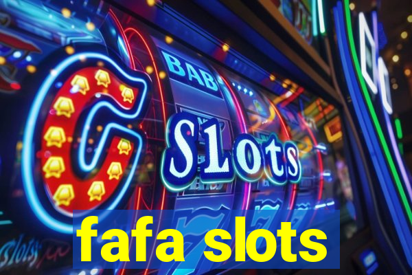 fafa slots