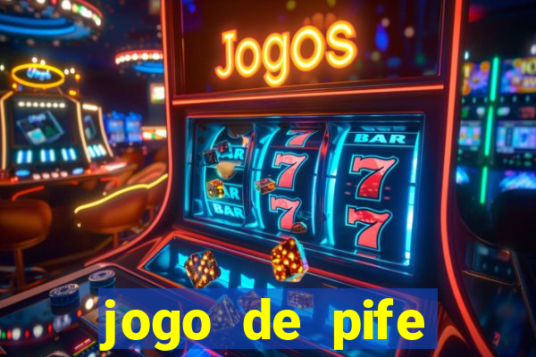 jogo de pife valendo dinheiro