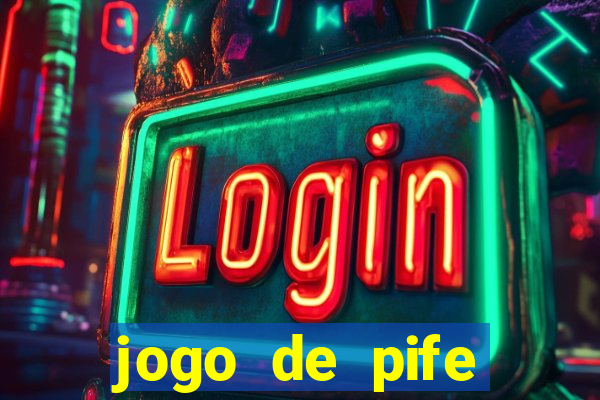 jogo de pife valendo dinheiro