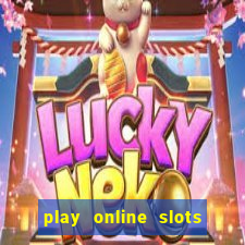 play online slots with real money