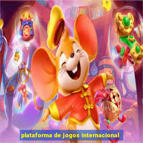 plataforma de jogos internacional