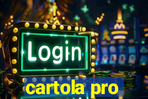 cartola pro