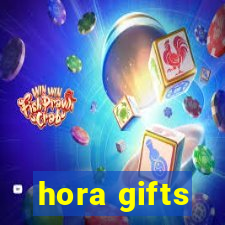 hora gifts