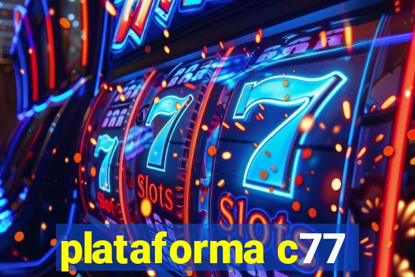 plataforma c77