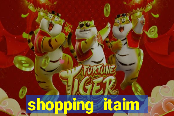 shopping itaim paulista lojas