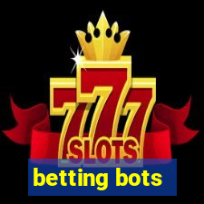 betting bots