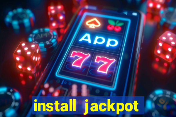 install jackpot party casino slots