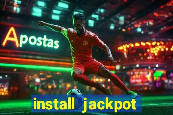 install jackpot party casino slots