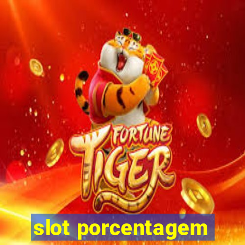 slot porcentagem