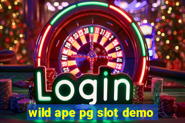 wild ape pg slot demo