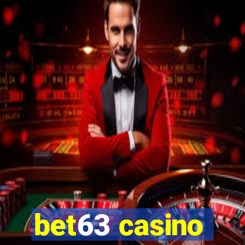 bet63 casino