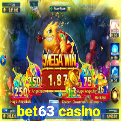 bet63 casino