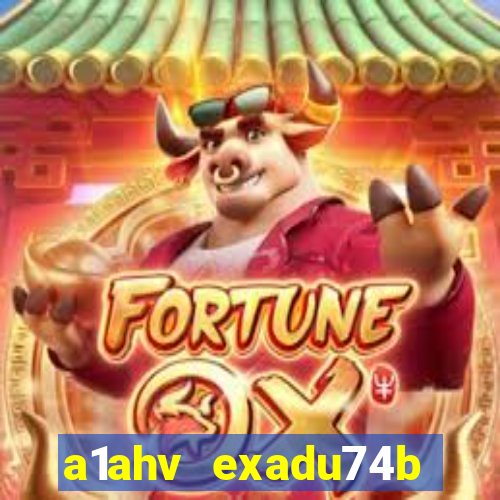 a1ahv exadu74b slots games