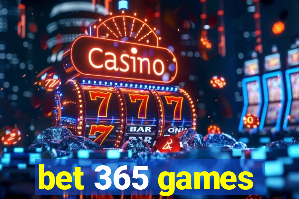 bet 365 games