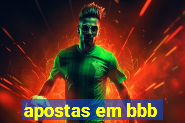 apostas em bbb