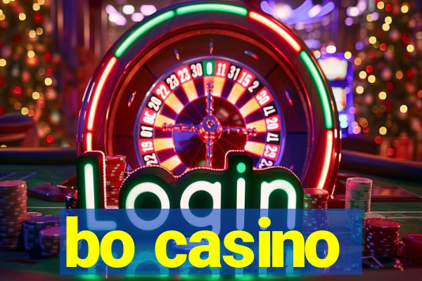 bo casino