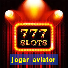 jogar aviator online gratis