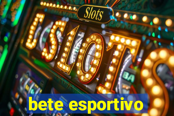 bete esportivo